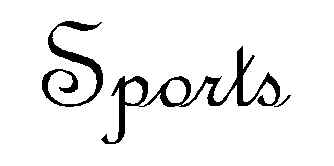 Sports